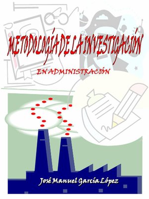 cover image of Metodología de la Investigación en Administración